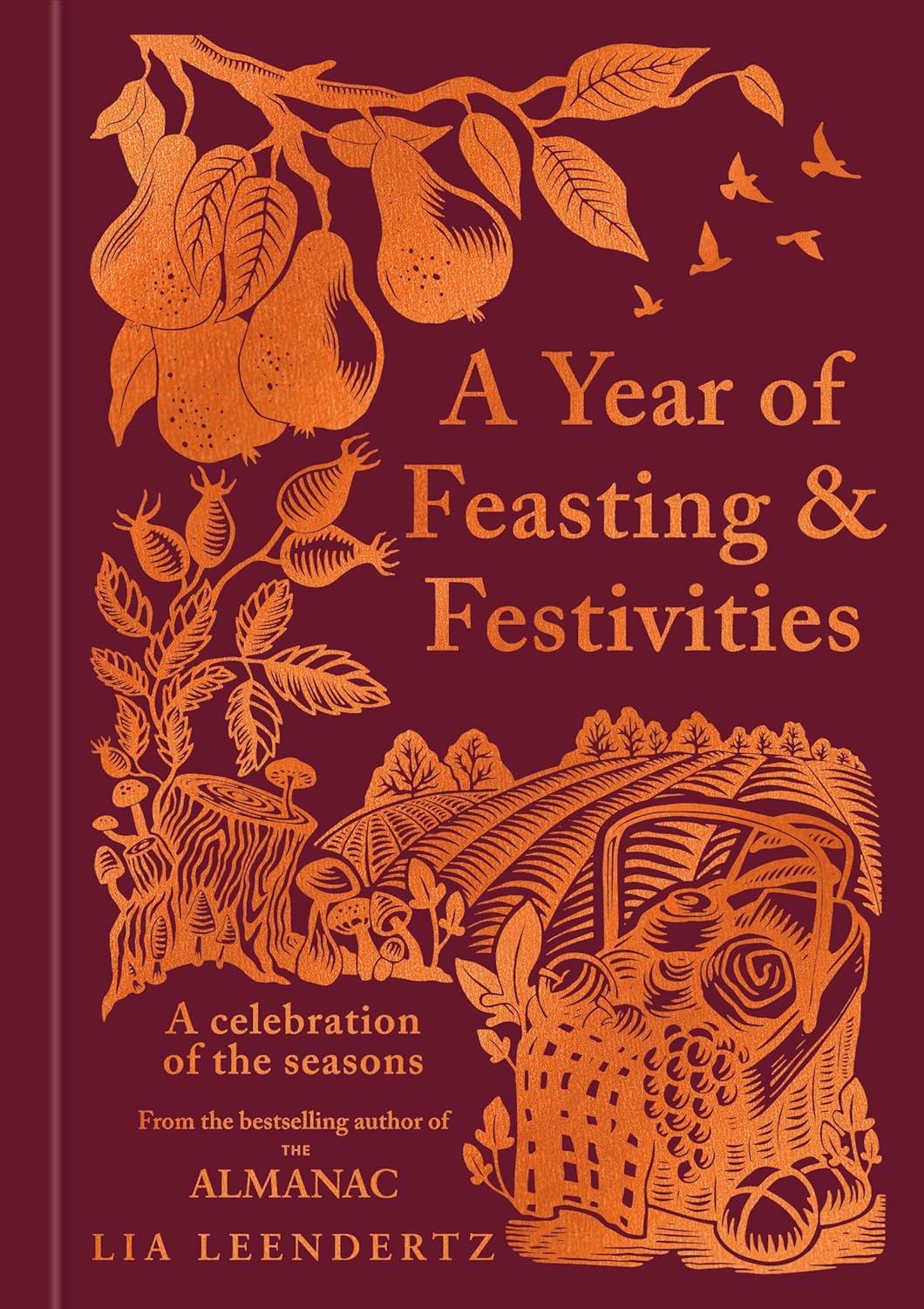 A Year of Feasting and Festivities