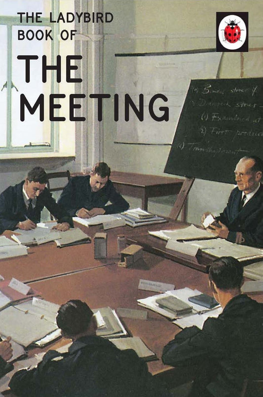 The Ladybird Book Of The Meeting