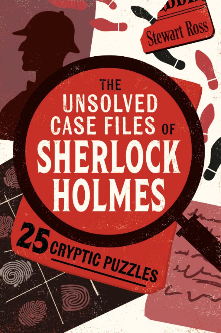 Unsolved Case Files of Sherlock Holmes