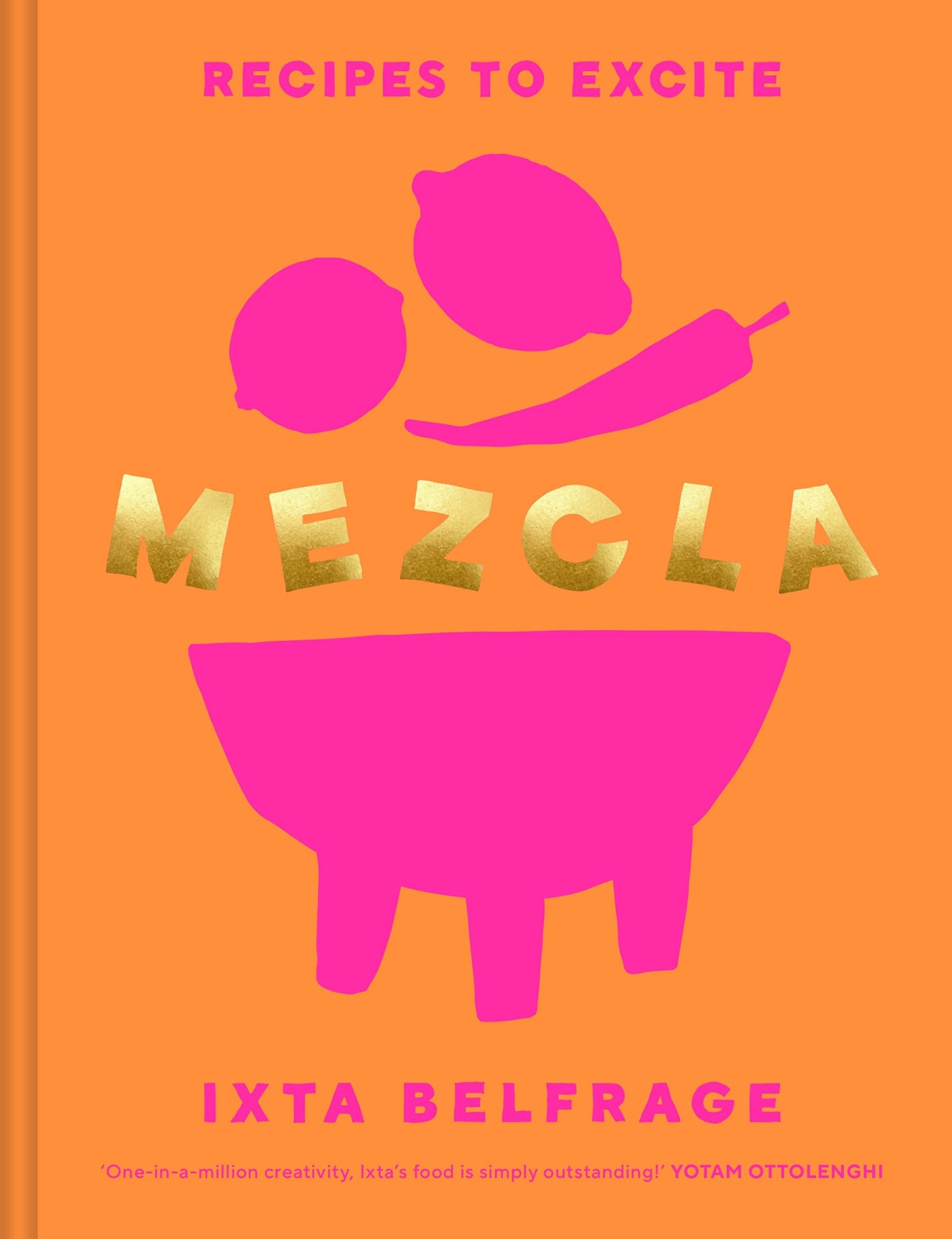 Mezcla: Recipes To Excite