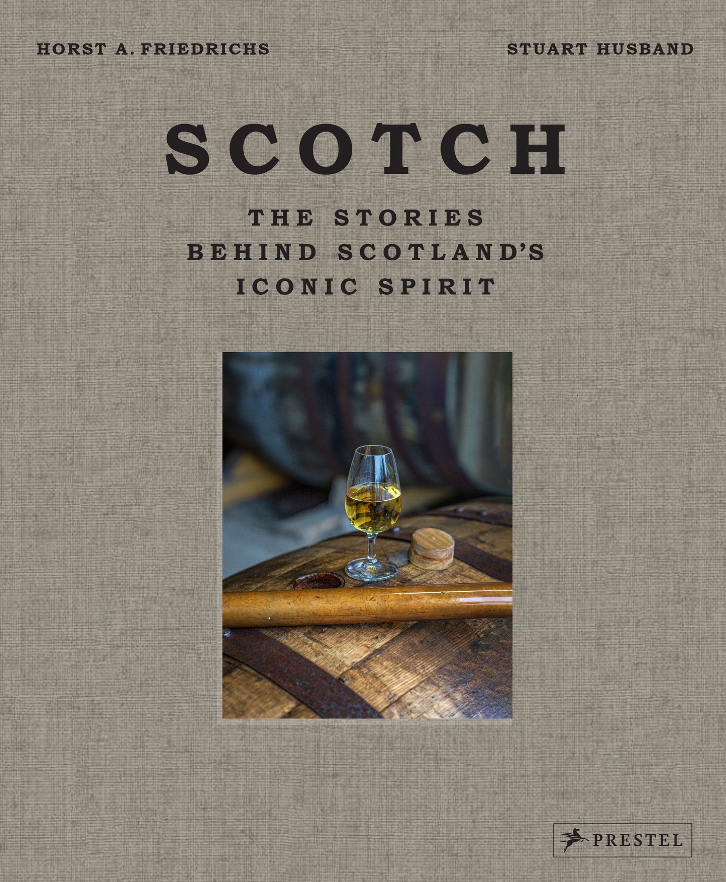 Scotch - Stories behind Scotlands Iconic Spirit
